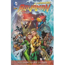 Aquaman - Os Outros (panini 2016) Capa Dura! Novo E Lacrado!