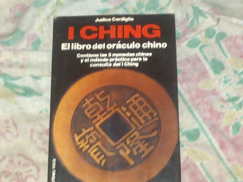 I Ching. Filosofia China. Editorial Fontana.10eeuu