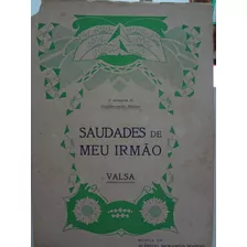 Partitura Piano Saudades De Meu Irmão Alfredo M. Manias L1