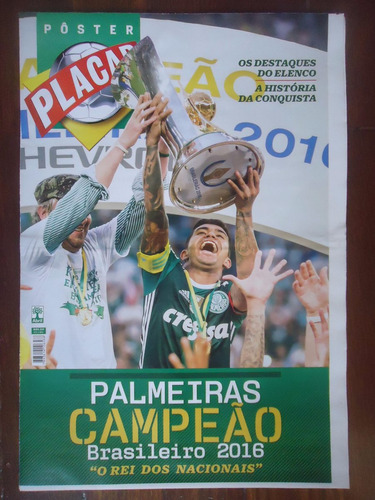 Palmeiras Enea Campeão Brasileiro 2016 Revista Poster Placar