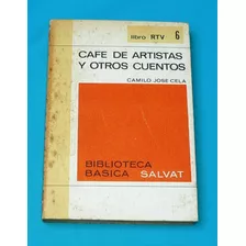 Cafe De Artistas Y Otros Cuentos Camilo José Cela Salvat Rtv