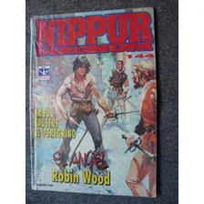 Revista Comic Historieta Nippur Magnum 144 Robin Wood 1997