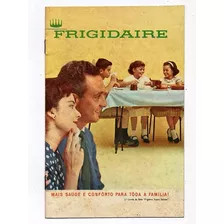 Livreto Promocional Frigidaire Sugere Delicias Anos 60