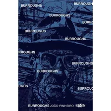 Burroughs De Joao Pinheiro Ed. Veneta