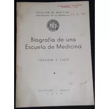 Escuela Medicina Joaquín Luco Montevideo 1964