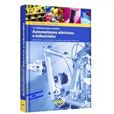 Libro De Automatismos Electricos E Industriales (electricida