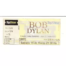 Bob Dylan ** Entrada A Velez *** Año 2008 * Premio Nobel *