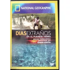 Dvd Días Extraños En El Planeta Tierra / Aguas Turbulentas