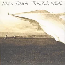 Neil Young - Prairie Wind ( Cd - Hdcd - Importado Usa )