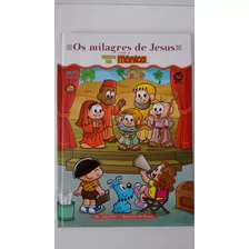 Livro Os Milagres De Jesus Com A Turma Da Mônica - Editora Ave Maria