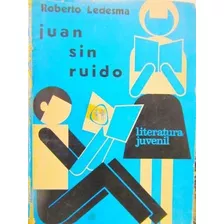 Roberto Ledesma - Juan Sin Ruido (c140)