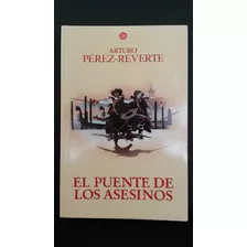 El Puente De Los Asesinos, Libro.