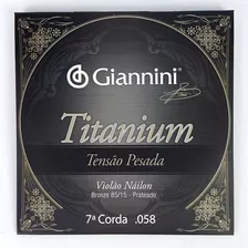 Corda Avulsa (sétima) Giannini Titanium Tensão Pesada