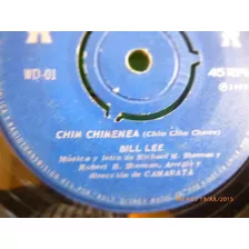 Vinilo Single De Bill Lee Chin Chimenea ( R143