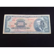 Billete Brasil 5000 Cruzeiros Baja Denominacion