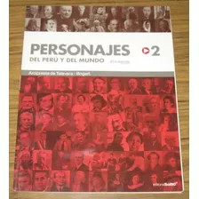 Personajes Del Perú Y Mundo El Comercio Biografías Tomo 2