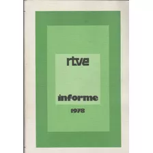 Anuario Radio Y Televisión Española Rtve 1978 & Leyes De R