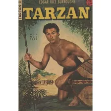  Tarzan Nº 11! 1ª Série-maio . 1952! Ebal! -kheronn Colecio