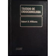 Tratado De Endocrinologia Robert H. Williams