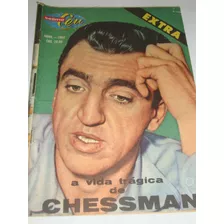 Sétimo Céu Extra De 1960 A Vida Trágica De Chessman Bloch