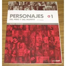 Personajes Del Perú Y Mundo El Comercio Biografías Tomo 1
