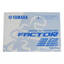 Manual Do Proprietário Ybr 125 Factor 2014 Original Yamaha