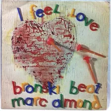 Bronski Beat / Marc Almond I Feel Love Lp Mix 1985 45 Rpm