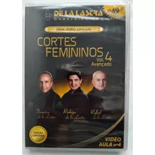 Dvd Cortes Femininos Vol 4 Avançado Novo Lacrado