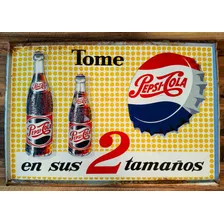 Antiguo Letrero Pepsi Cola 50s Lamina Publicidad Anuncio
