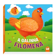 A Galinha Filomena: Toque E Sinta, De Machado, Viviane. Série Toque E Sinta Editora Vale Das Letras Ltda, Capa Dura Em Português, 2019