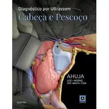 Diagnostico Por Ultrassom- Cabeca E Pescoco