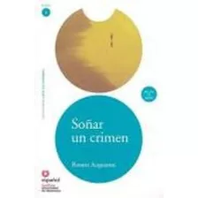 Sonar Un Crimen 3º Edicao, De Rosana Acquarioni Munoz. Editora Santillana Didatico, Capa Mole Em Português