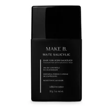 Base Líquida Make B. Mate Salicylic O Boticário 30g Tom Cor 110