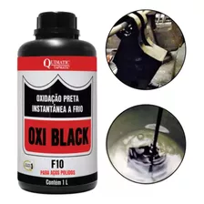 Oxi Black F-10 Oxidação Preta Instantânea A Frio De Aço Duro