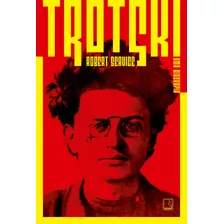 Trotski: Uma Biografia, De Service, Robert. Editora Record Ltda., Capa Mole Em Português, 2017