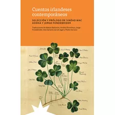 Libro Cuentos Irlandeses Contemporáneos - Eterna Cadencia
