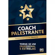 Coach Palestrante, De Luz, Marcia. Dvs Editora Ltda, Capa Mole Em Português, 2017