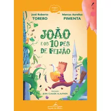 João E Os 10 Pés De Feijão, De Torero, José Roberto. Editora Schwarcz Sa, Capa Mole Em Português, 2016