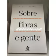 Livro Sobre Fibras E Gente |