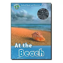 Livro Oxford Read And Discover Level 1 At The Beach Audio Cd