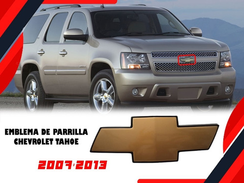 Emblema Para Parrilla Chevrolet Tahoe 2007-2013 Foto 2