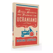 Livro Uma Breve História Dos Tratores Em Ucraniano