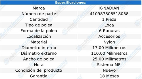 Polea Banda Nylon 6 Ranuras K-nadian Van L4 2.4l 90 Foto 3