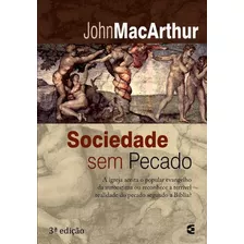 Sociedade Sem Pecado | John Macarthur