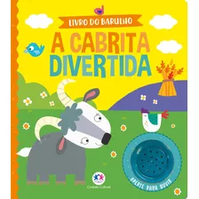 Livro Do Barulho Sonoro Infantil - A Cabrita Divertida