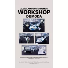 Se Vende Workshop De Moda, Para Maquila O Marca Propia.