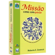 Livro - Missão Como Com-paixão - Editora Sinodal