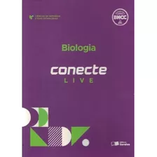 Box Didático Biologia Ciências Da Natureza E Sua Tecnologias Conecte Live De César Silva Jr E Outros Pela Saraiva (2024)