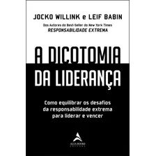 A Dicotomia Da Liderança