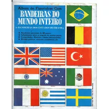 R505 Álbum Bandeiras Do Mundio Inteiro Ebal 1970 Completo 